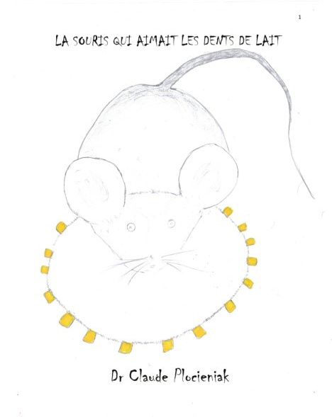 la souris qui aimait les dents de lait 3 a 6 ans